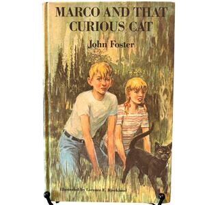 Vintage 1970 Marco and That Curious Cat Book by John Foster, Weekly Reader, HC